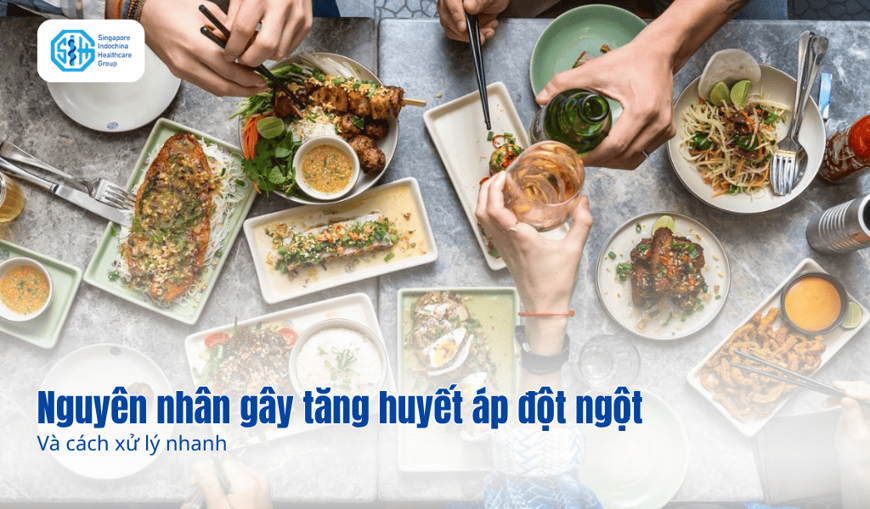 Các nguyên nhân gây tăng huyết áp đột ngột và cách xử lý nhanh