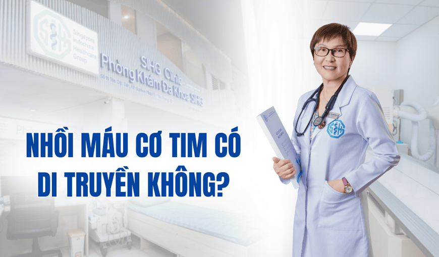 Nhồi máu cơ tim có di truyền không? Giải đáp từ bác sĩ và cách tầm soát sớm