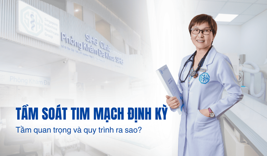 Tầm soát tim mạch định kỳ: Tầm quan trọng và quy trình ra sao?