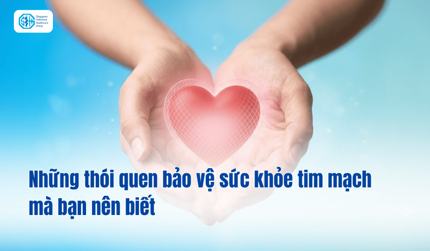 Những thói quen bảo vệ sức khỏe tim mạch mà bạn nên biết